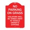 Signmission No Parking on Grass Violators Towed Away Vehicle Owners Expense Alum, 24" L, 18" H, RW-1824-23696 A-DES-RW-1824-23696 - alternate 1